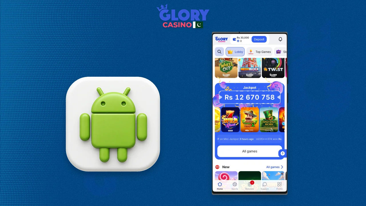 Instructions to download the Glory Casino app on Android in Pakistan